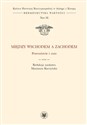 Między Wschodem a Zachodem Prawosławie i unia (t. XI) - 