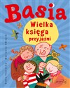 Basia Wielka księga przyjaźni