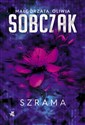Szrama  - Małgorzata Oliwia Sobczak