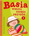 Wielka księga przygód 2. Basia - Zofia Stanecka