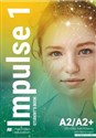 Impulse 1 Student's Book + wersja cyfrowa Liceum technikum - Gill Holley, Kate Pickering, Marta Inglot