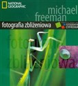 Fotografia zbliżeniowa - Michael Freeman