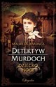 Detektyw Murdoch. Dziecko Nocy