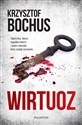 Wirtuoz - Krzysztof Bochus