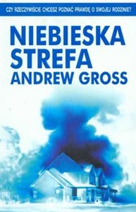 Niebieska strefa Andrew Gross