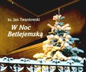 W noc betlejemską perełki