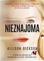 Nieznajoma - Allison Dickson