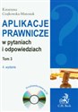 Aplikacje prawnicze w pytaniach i odpowiedziach t.3 z płytą CD