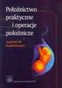 Położnictwo praktyczne i operacje położnicze