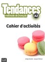 Tendances A2 Ćwiczenia - Jacky Girardet, Jacques Pécheur