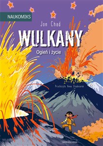 Wulkany - ogień i życie