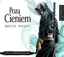 [Audiobook] Poza cieniem - Weeks Brent