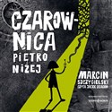 [Audiobook] Czarownica piętro niżej - Marcin Szczygielski