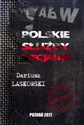 Polskie służby specjalne - Dariusz Laskowski