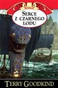 Kroniki Nicci Tom 4 Serce z czarnego lodu - Terry Goodkind