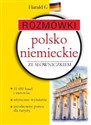 Rozmówki polsko-niemieckie ze słowniczkiem - Zofia Bielicka-Podraza, Barbara Kowalczyk