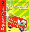 Jak Wojtek został strażakiem - Czesław Janczarski