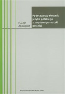 Podstawowy słownik języka polskiego z zarysem gramatyki polskiej