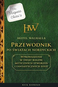 Hotel Walhalla Przewodnik po światach nordyckich