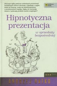 Hipnotyczna prezentacja w sprzedaży bezpośredniej