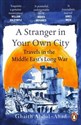 A Stranger in Your Own City 