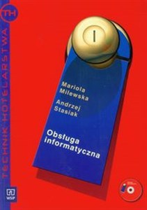 Obsługa informatyczna w hotelarstwie podręcznik z płytą CD Technikum, Szkoła policealna