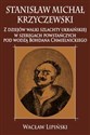 Stanisław Michał Krzyczewski Z dziejów walki szlachty ukraińskiej w szeregach powstańczych pod wodzą Bohdana Chmielnickiego