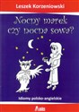 Nocny marek czy nocna sowa?