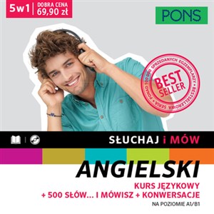 Słuchaj i mów Angielski Kurs językowy + 500 słów i mówisz + Konwersacje Pakiet na poziomie A1/B1