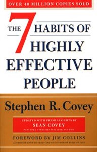 The 7 Habits Of Highly Effective People Revised and Updated