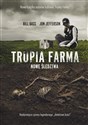 Trupia Farma Nowe śledztwa - Bill Bass, Jon Jefferson