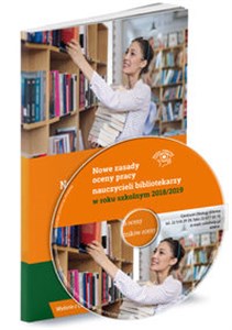 Nowe zasady oceny pracy nauczycieli bibliotekarzy w roku szkolnym 2018/2019