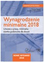 Wynagrodzenie minimalne 2018 Umowa o pracę Minimalna stawka godzinowa dla zleceń - Mariusz Pigulski, Jarosława Warszawska