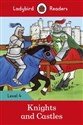 Knights and Castles Ladybird Readers Level 4