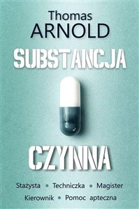 Substancja czynna (z autografem) 