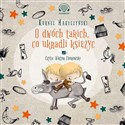 [Audiobook] O dwóch takich co ukradli księżyc