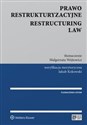 Prawo restrukturyzacyjne Restructuring law