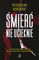 Śmierć nie ucieknie Wielkie Litery