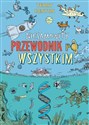 Niesamowity przewodnik po wszystkim - Terry Denton