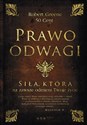 Prawo odwagi Siła, która na zawsze odmieni Twoje życie - Robert Greene, 50 Cent