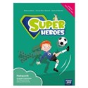 Język angielski Super Heroes Podręcznik 1 klasa szkoła podstawowa