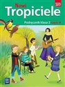 Nowi tropiciele 2 Podręcznik część 4 Szkoła podstawowa - Aldona Danielewicz-Malinowska, Jolanta Dymarska, Jadwiga Hanisz, Agnieszka Kamińska