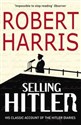 Selling Hitler  - Robert Harris