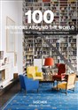 100 Interiors Around The World - Angelika Taschen
