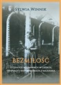 Bezmiłość O czułych wyznaniach w listach, grypsach i wspomnieniach z Majdanka - Sylwia Winnik