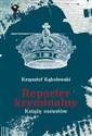 Reporter kryminalny