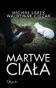 Martwe ciała