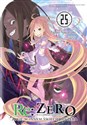 Re: Zero Życie w innym świecie od zera 25 Light Novel 