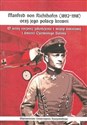 Manfred von Richthofen (1892-1918) oraz jego polscy krewni W setną rocznicę zakończenia I wojny światowej i śmierci Czerwonego Barona - Jerzy Kuzicki