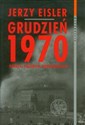 Grudzień 1970 Geneza, przebieg, konsekwencje